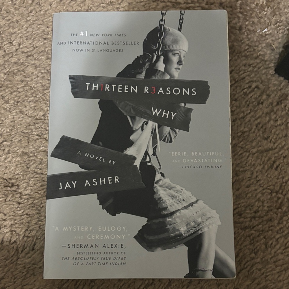 Book- Thirteen Reasons Why by Jay Asher